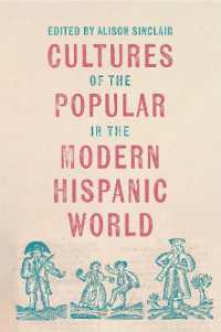 Cultures of the Popular in the Modern Hispanic World (Tamesis Studies in Popular and Digital Cultures)