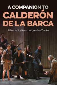 A Companion to Calderón de la Barca (Tamesis Companions)