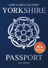 Yorkshire Passport : Blue Edition -- Hardback