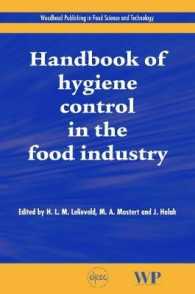 食品産業における衛生管理ハンドブック<br>Handbook of Hygiene Control in the Food Industry (Woodhead Publishing Series in Food Science, Technology and Nutrition)