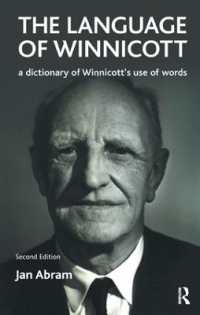 The Language of Winnicott : A Dictionary of Winnicott's Use of Words