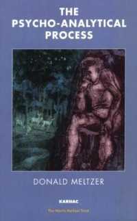 『精神分析過程』(原書)<br>The Psycho-Analytical Process (The Harris Meltzer Trust Series)