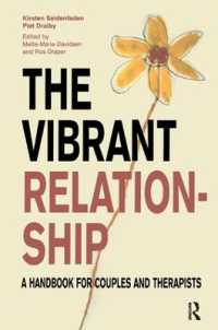 The Vibrant Relationship : A Handbook for Couples and Therapists (The Systemic Thinking and Practice Series)