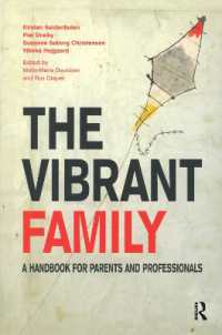 The Vibrant Family : A Handbook for Parents and Professionals (The Systemic Thinking and Practice Series)