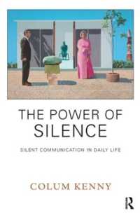 The Power of Silence : Silent Communication in Daily Life