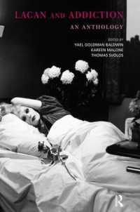 Lacan and Addiction : An Anthology