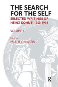 The Search for the Self : Selected Writings of Heinz Kohut 1978-1981 (Search for the Self: Selected Writings of Heinz Kohut)