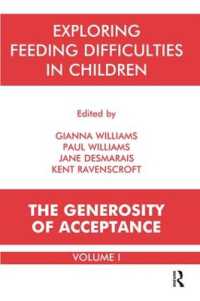 Exploring Feeding Difficulties in Children : The Generosity of Acceptance