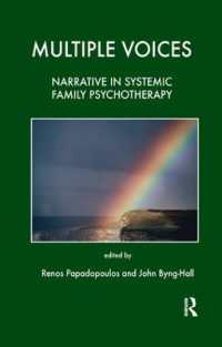 Multiple Voices : Narrative in Systemic Family Psychotherapy (The Tavistock Clinic Series)
