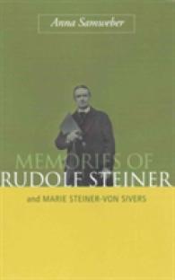 Memories of Rudolf Steiner : And Marie Steiner-von Sivers