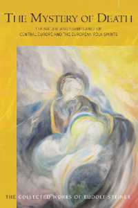 The Mystery of Death : The Nature and Significance of Central Europe and the European Folk-Spirits (The Collected Works of Rudolf Steiner)