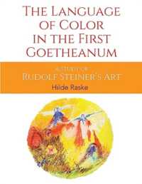 The Language of Color in the First Goetheanum : A Study of Rudolf Steiner's Art