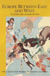 Europe between East and West : in Cosmic and Human History