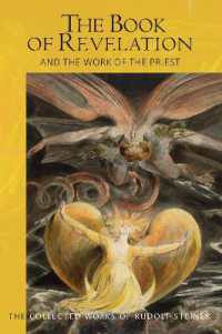 The the Book of Revelation : and the Work of the Priest (The Collected Works of Rudolf Steiner)