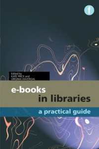 図書館におけるＥブック<br>E-books in Libraries : A Practical Guide