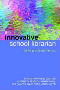 The Innovative School Librarian : Thinking Outside the Box