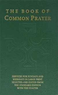 The Book of Common Prayer （Large Print）