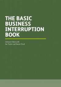The Basic Business Interruption Book