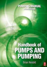 Handbook of Pumps and Pumping : Pumping Manual International