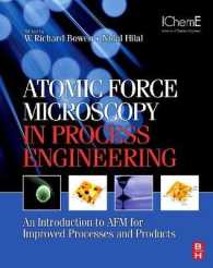 Atomic Force Microscopy in Process Engineering : An Introduction to AFM for Improved Processes and Products