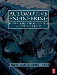 Automotive Engineering : Powertrain, Chassis System and Vehicle Body