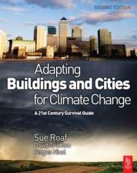 Adapting Buildings and Cities for Climate Change （2ND）