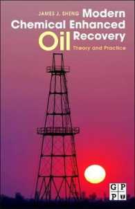 Modern Chemical Enhanced Oil Recovery : Theory and Practice