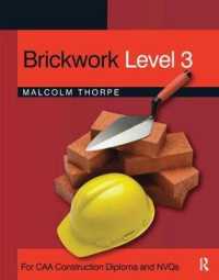 Brickwork Level 3 : For CAA Construction Diploma and NVQs （1ST）