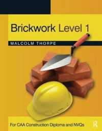 Brickwork Level 1 : For CAA Construction Diploma and NVQs