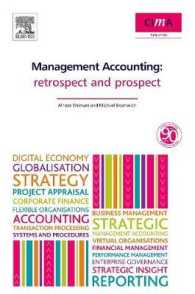 Management Accounting : Retrospect and Prospect