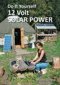 Do It Yourself 12 Volt Solar Power （2 REV UPD）