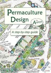 Permaculture Design : A Step by Step Guide