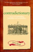 Contradictionary : An A-z of Confusibles, Lookalikes and Soundalikes (Dictionary) （New）