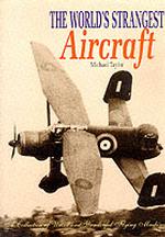 The World's Strangest Aircraft