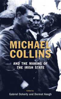 Michael Collins - and the Making of the Irish State