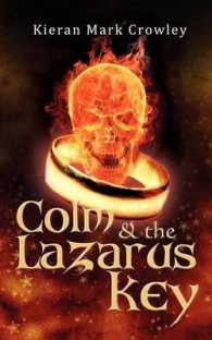 Colm and the Lazarus Key