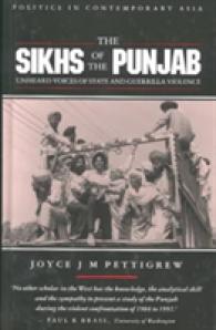 Sikhs of the Punjab : Unheard Voices of State and Guerilla Violence -- Hardback (English Language Edition)