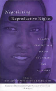 Negotiating Reproductive Rights : Women's Perspectives Across Countries and Cultures