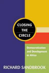 アフリカの民主化と開発<br>Closing the Circle : Democratization and Development in Africa