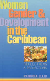 Women, Gender and Development in the Caribbean : Reflections and Projections