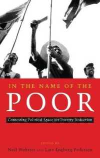 In the Name of the Poor : Contesting Political Space for Poverty Reduction