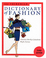 ファッション事典（第３版）<br>Fairchild Dictionary of Fashion -- paperback （3REV ED）