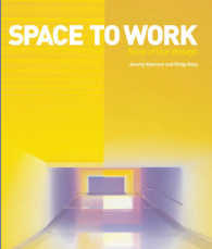 新オフィス・デザイン<br>Space to Work : New Office Design -- Hardback