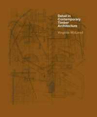 Detail in Contemporary Timber Architecture （HAR/CDR）