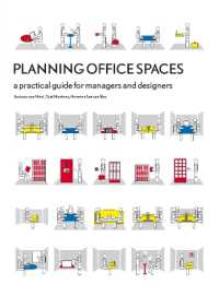 Planning Office Spaces : A Practical Guide for Managers and Designers