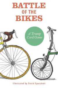 Battle of the Bikes : A Trump Card Game (Magma for Laurence King)