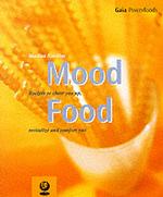Powerfoods: Mood Food