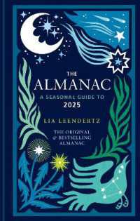 The Almanac: a Seasonal Guide to 2025 (Gift Books)