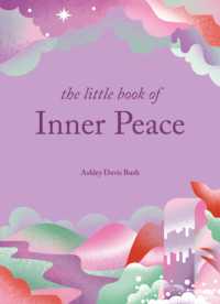 The Little Book of Inner Peace (The Little Book Series)