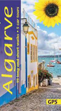 Algarve Sunflower Walking Guide : 55 long and short walks and 5 car tours (Sunflower Guides)